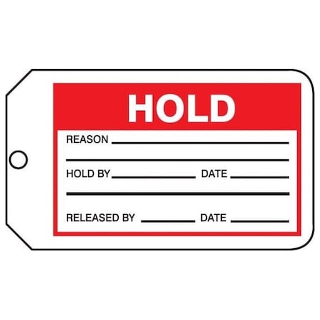 Accuform Safety Tags, HOLD, 5.75in x 3.25in, PF-Cardstock, 25PK MMT328CTP